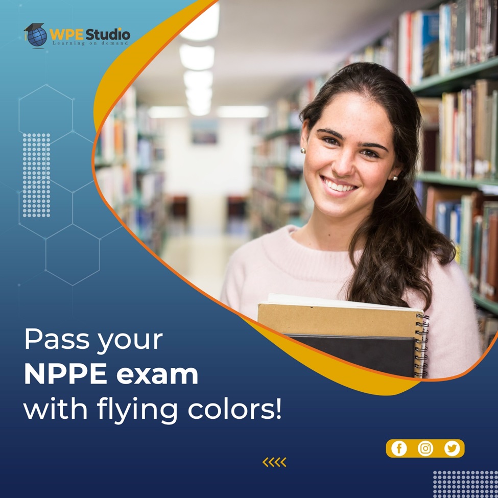 Pass your NPPE exam with flying colors!